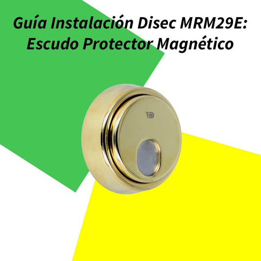 Cómo Instalar un Escudo Protector Magnético DISEC MRM29E: Guía Detallada - cilindroseguridad.es